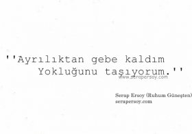 AYRILIKTAN GEBE KALDIM